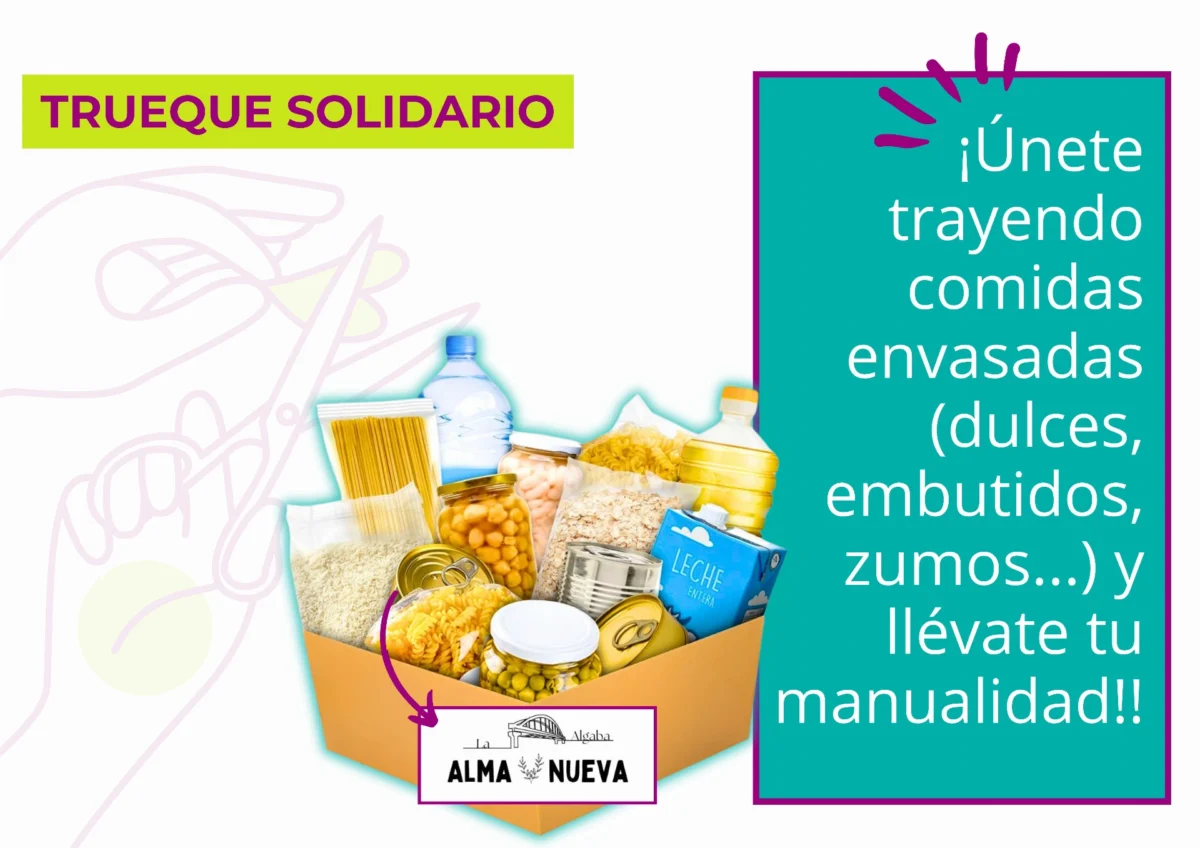 ¡Trueque solidario! Intercambia manualidades por alimentos para Alma Nueva